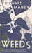 Weeds by Richard Mabey