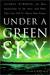 Under a Green Sky: Global Warming, the Mass Extinctions of the Past, and What They Can Tell Us About Our Future (Kindle Edition)