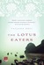 The Lotus Eaters (Kindle Edition)