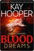 Blood Dreams (Blood, #1) (Bishop/Special Crimes Unit, #10)