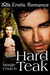 Hard as Teak (Kindle Edition)