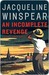 An Incomplete Revenge (Maisie Dobbs, #5)