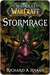 Stormrage (World of Warcraft, #7)