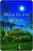 Milk Glass Moon (Big Stone Gap, #3)