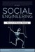Social Engineering: The Art of Human Hacking