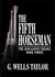 The Fifth Horseman - The Ap...