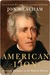 American Lion: Andrew Jackson in the White House (Kindle Edition)