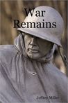 War Remains War Remains