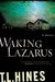 Waking Lazarus (Kindle Edition)