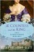 The Countess and the King: A Novel of the Countess of Dorchester and King James II (Kindle Edition)