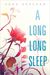 A Long, Long Sleep (Kindle Edition)