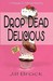 Drop Dead Delicious: A Maggie And Odessa Mystery