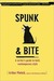 Spunk & Bite: A writer's  guide to punchier, more engaging language & style (Kindle Edition)