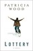 Lottery (Kindle Edition)