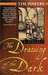 The Drawing of the Dark (Kindle Edition)
