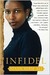 Infidel (Kindle Edition)