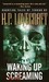Waking Up Screaming: Haunting Tales of Terror (Kindle Edition)