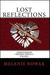Lost Reflections (Almost Human, The First Trilogy, #2)