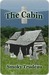 The Cabin (Kindle Edition)