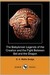 The Babylonian Legends Of The Creation And The Fight Between Bel And The Dragon