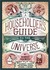A Householder's Guide to the Universe (Kindle Edition)
