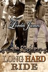 Long Hard Ride (Rough Riders, #1)