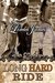 Long Hard Ride (Rough Riders, #1)