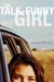 The Talk-Funny Girl (Kindle Edition)