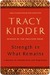 Strength in What Remains: A Journey of Remembrance and Forgiveness (Kindle Edition)