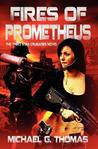 Fires of Prometheus (Star Crusades, Book 3) Fires of Prometheus (Star Crusades, Book 3)