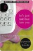 He's Just Not That Into You: The No-Excuses Truth to Understanding Guys (Kindle Edition)