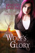 Wolf's Glory (After the Crash #2)