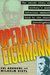 Operation Eichmann: The Truth about the Pursuit, Capture and Trial (Kindle Edition)