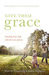 Give Them Grace: Dazzling Your Kids with the Love of Jesus (Kindle Edition)
