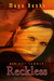 Reckless (Brazen, #2)