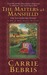 The Matters at Mansfield by Carrie Bebris The Matters at Mansfield by Carrie Bebris