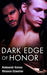 Dark Edge of Honor (Kindle Edition)