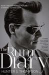 The Rum Diary by Hunter S. Thompson The Rum Diary by Hunter S. Thompson