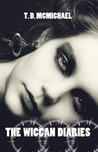The Wiccan Diaries (The Wiccan Diaries, #1) The Wiccan Diaries (The Wiccan Diaries, #1)