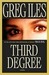 Third Degree (Kindle Edition)