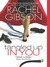 Tangled Up In You (Writer Friends, #3) (Truly, Idaho, #2)