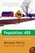 Population: 485: Meeting Your Neighbors One Siren at a Time (Kindle Edition)