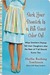 Suck Your Stomach In and Put Some Color On!: What Southern Mamas Tell Their Daughters that the Rest of Y'all Should Know Too (Kindle Edition)