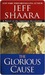 The Glorious Cause (Kindle Edition)