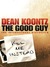 The Good Guy (Kindle Edition)