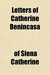 Letters of Catherine Benincasa