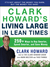 Clark Howard's Living Large in Lean Times: 250+ Ways to Buy Smarter, Spend Smarter, and Save Money (Kindle Edition)