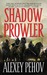 Shadow Prowler (Chronicles of Siala #1)