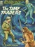 The Time Traders (Kindle Edition)