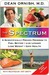 The Spectrum: A Scientifically Proven Program to Feel Better, Live Longer, Lose Weight, and Gain Health (Kindle Edition)